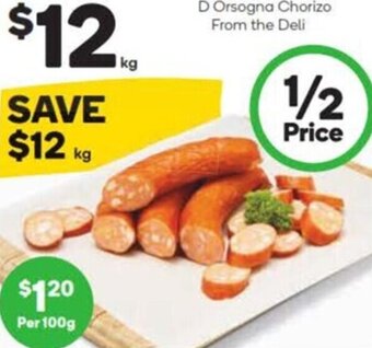Woolworths D Orsogna Chorizo offer