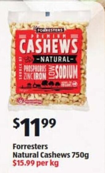 ALDI Forresters Natural Cashews 750g offer