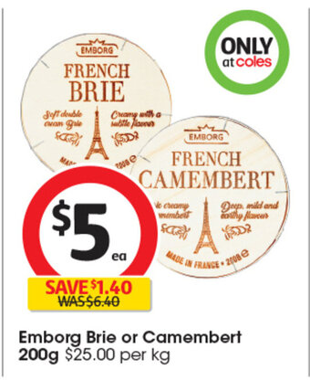 Coles Emborg Brie or Camembert 200g offer