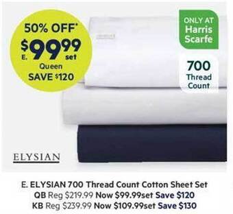 Harris Scarfe Elysian 700 thread count cotton sheet set offer