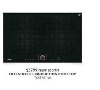 Harvey Norman Neff 800mm extended flexinduction cooktop offer