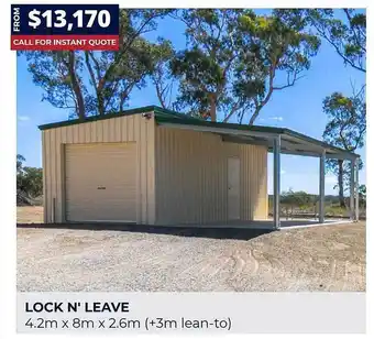 Wide Span Sheds Lock n' leave offer