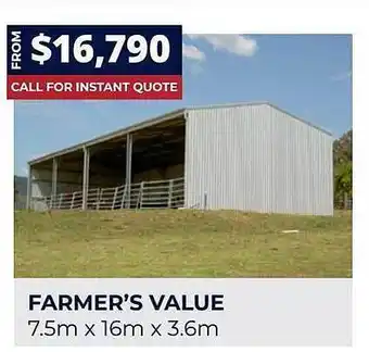 Wide Span Sheds Farmer's value offer