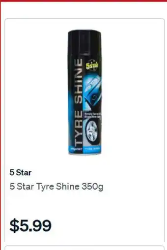SuperCheap Auto 5 Star 5 Star Tyre Shine 350 g offer