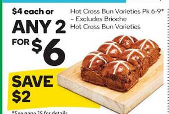 Woolworths Hot cross bun varieties pk 6-9 offer