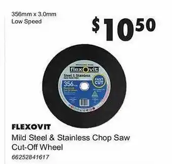 United Tools Flexovit mild steel & stainless chop saw cut-off wheel offer