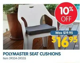 Polymaster seat cushions