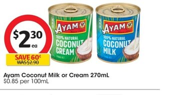 Coles Ayam Coconut Milk or Cream 270ml offer