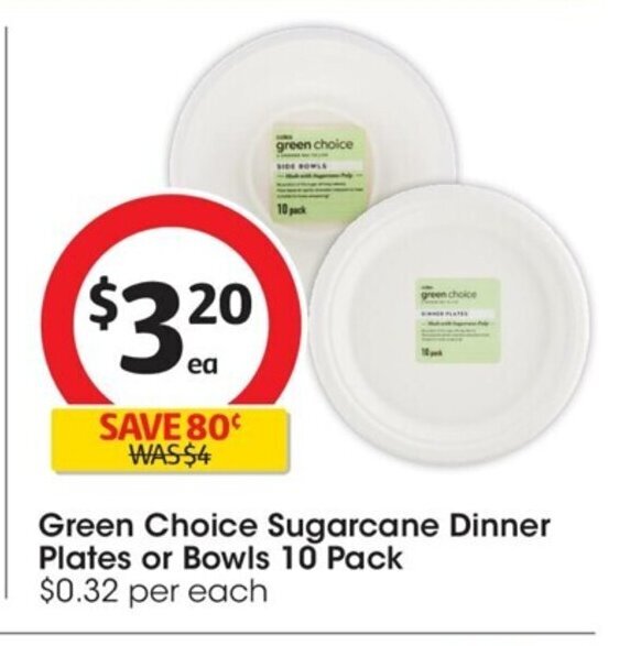 Green Choice Sugarcane Dinner Plates or Bowls 10 pack offer at Coles