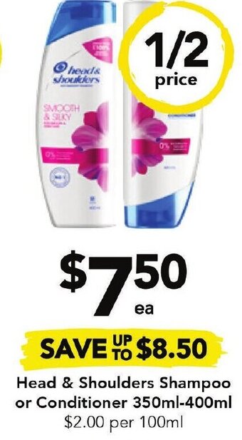 Drakes Head & Shoulders Shampoo or Conditioner 350ml-400ml offer
