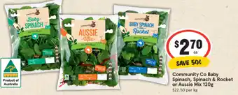 IGA Community Co Baby Spinach, Spinach & Rocket or Ausssie Mix 120g offer