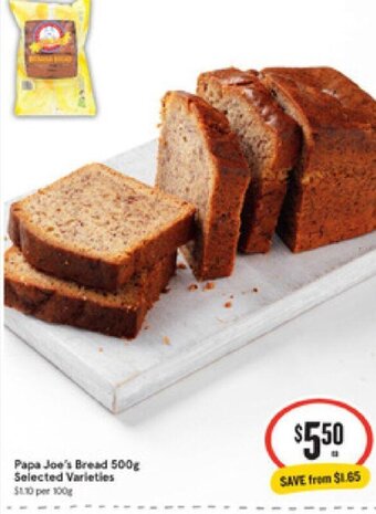 IGA Papa Joe's Bread 500g offer