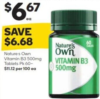 Woolworths Nature's Own Vitamin B3 500mg Tablets Pk 60 offer