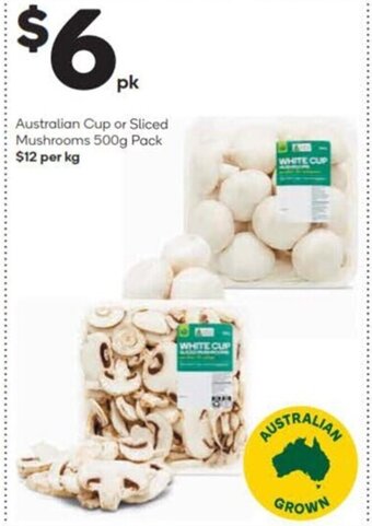 Woolworths Australian Cup or Sliced Mushrooms offer