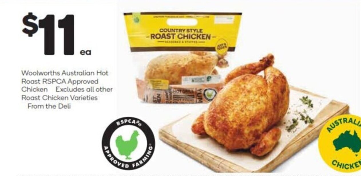 Woolworths Australian Hot Roast RSPCA Approved Chicken offer at Woolworths