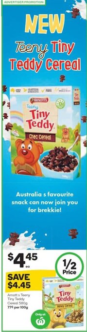 Woolworths Arnott's Teeny Tiny Teddy Cereal 580g offer