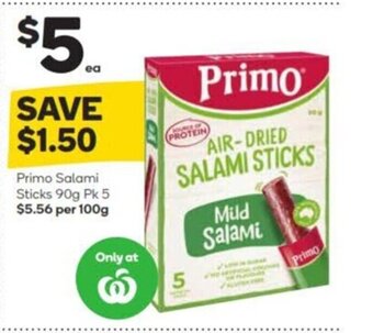 Woolworths Primo Salami Sticks 90g pk 5 offer