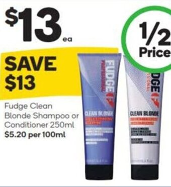 Woolworths Fudge Clean Blonde Shampoo or Conditioner 250ml offer