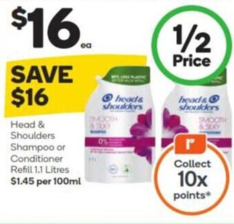 Woolworths Head & Shoulders Shampoo or Conditioner Refill 1.1 Litres offer