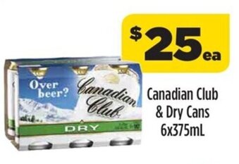 Liquorland Canadian Club & Dry Cans 6x375ml offer