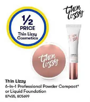 BIG W Thin lizzy 6-in-1 professional powder compact or liquid foundation offer