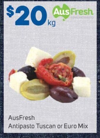 Foodland AusFresh Antipasto Tuscan or Euro Mix offer