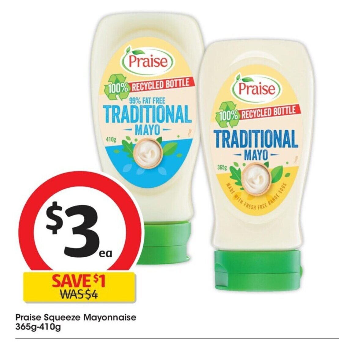 Praise Squeeze Mayonnaise 365g410g offer at Coles