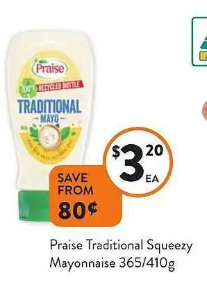 Foodworks Praise traditional squeezy mayonnaise offer