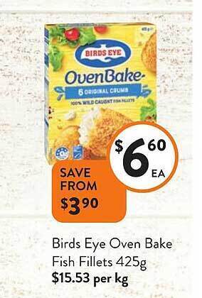 Foodworks Birds eye oven bake fish fillets offer