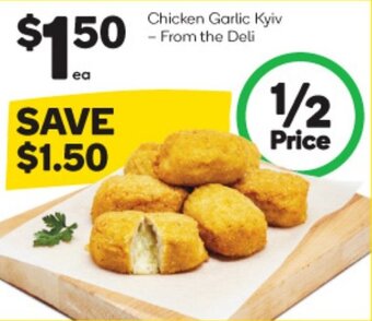 Woolworths Chicken Garlic Kyiv offer