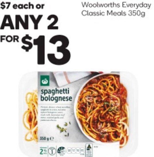Woolworths Everyday Classic Meals 350g any 2 for offer at Woolworths