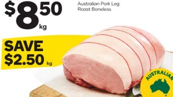 Woolworths Australian Pork Leg Roast Boneless offer