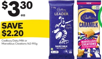 Woolworths cadbury Dairy Milk or Marvellous Creations 162-190g offer