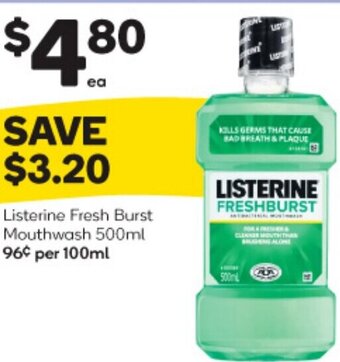 Woolworths Listerine Fresh Burst Mouthwash 500ml offer