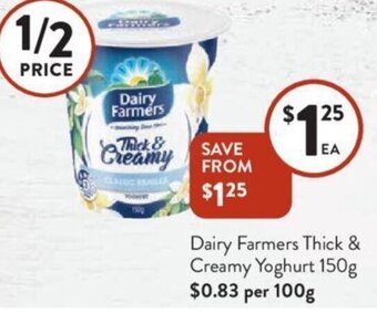 Foodworks Dairy Farmers Thick & Creamy Yoghurt 150g offer