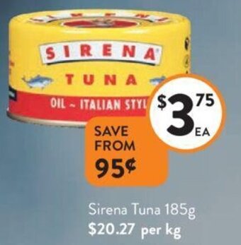 Foodworks Sirena Tuna 185g offer