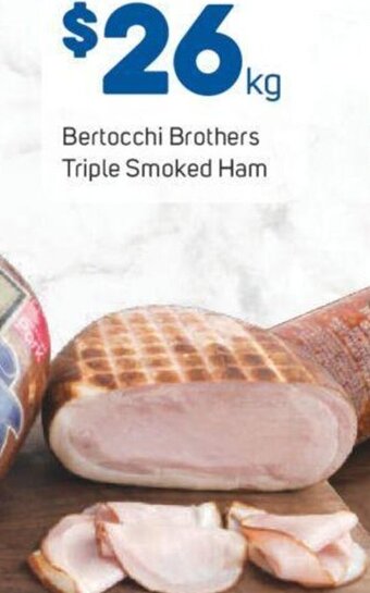 Foodland Bertocchi Brothers Triple Smoked Ham offer