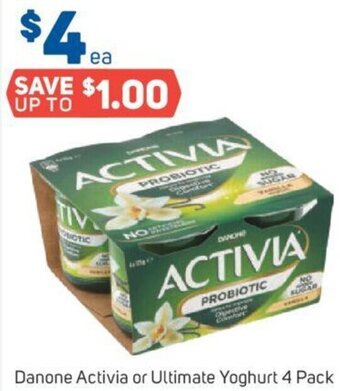 Foodland Danone Activia or Ultimate Yoghurt 4 Pack offer