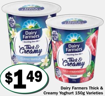 Friendly Grocer Dairy Farmers Thick & Creamy Yoghurt 150g Varieties offer