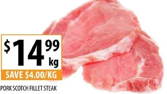 Supabarn Pork Scotch Fillet Steak offer