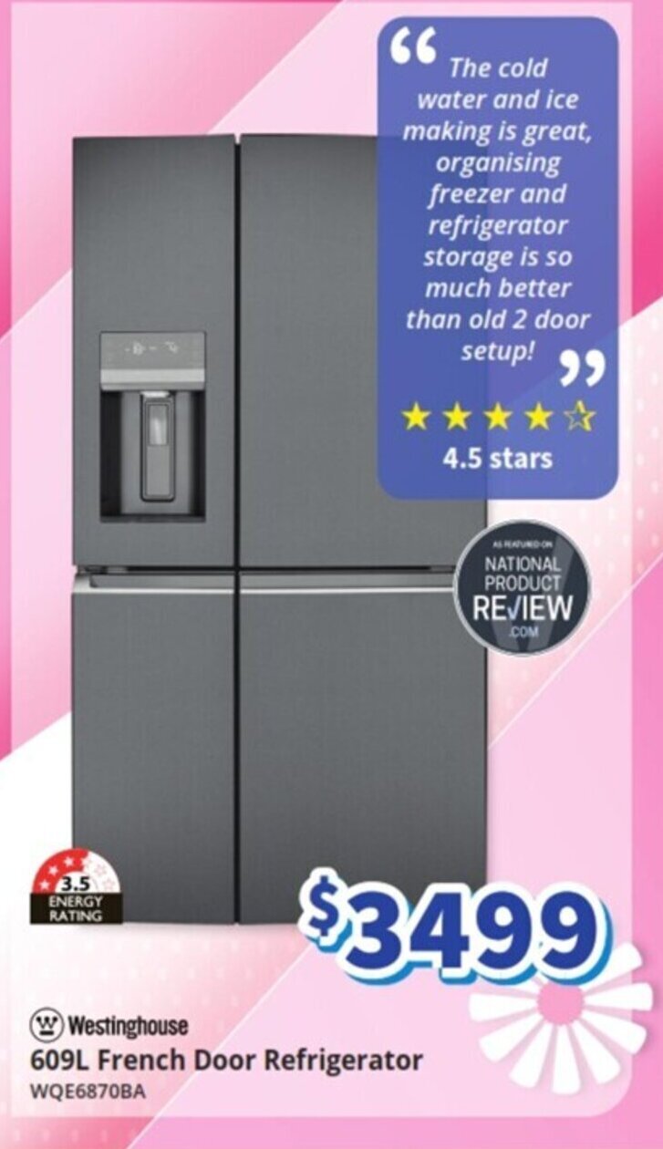 Westinghouse 609L French Door Refrigerator WQE6870BA offer at BiRite