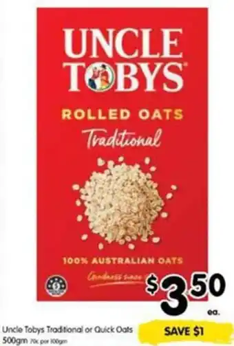Uncle Tobys Traditional or Quick Oats 500gm 70 por 100gm