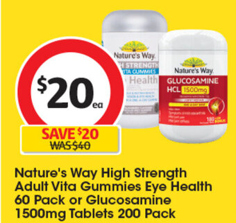 Coles Nature's Way High Strength Adult Vita Gummies Eye Health 60 Pack or Glucosamine 1500mg Tablets 200 Pack offer