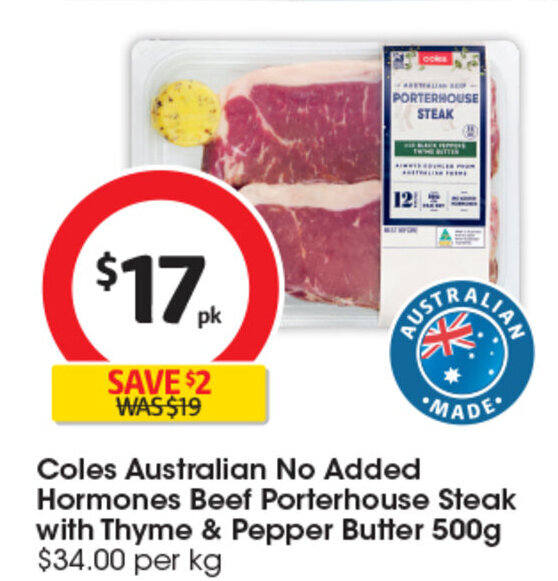 Coles Australian No Added Hormones Beef Porterhouse Steak with Thyme