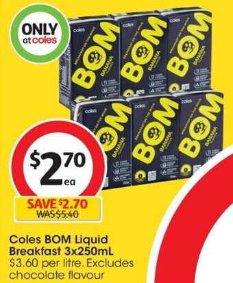 Coles Coles BOM Liquid Breakfast 3x250mL offer