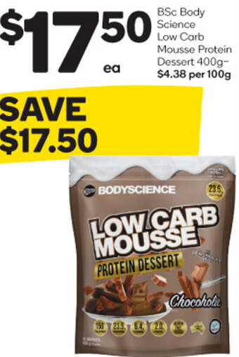 Woolworths BSc Body Science Low Carb Mousse Protein Dessert 400g offer