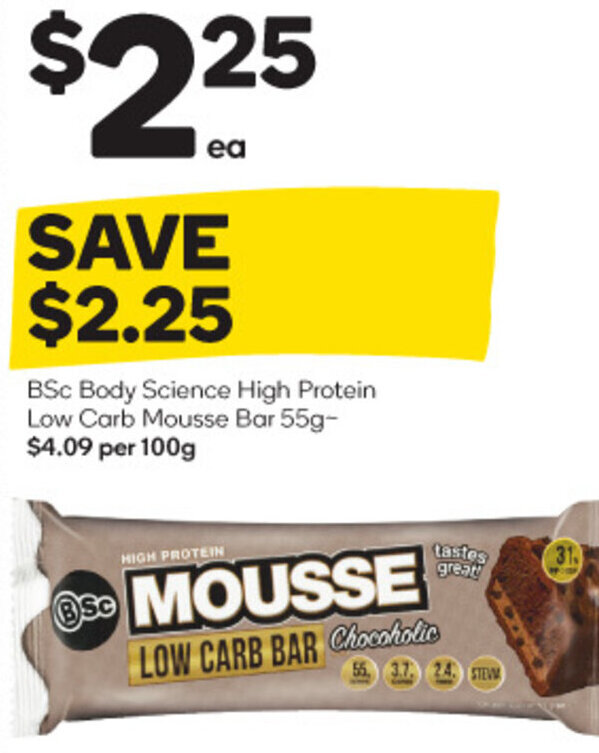 BSc Body Science High Protein Low Carb Mousse Bar 55g offer at Woolworths