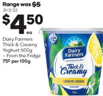 Woolworths Dairy Farmers Thick & Creamy Yoghurt 600g offer