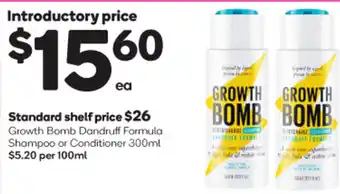 Woolworths Growth Bomb Dandruff Formula Shampoo or Conditioner 300ml offer