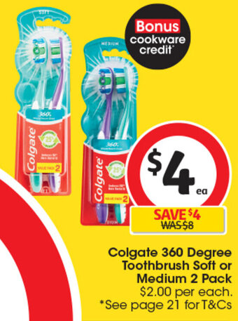 Coles Colgate 360 Degree Toothbrush Soft or Medium 2 Pack offer